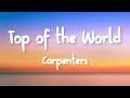 Download Lagu Carpenters - Top of the World (Lyrics)