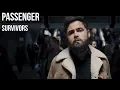 Passenger - Survivors | subtitulada