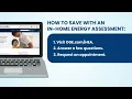 How to Save with an In-Home Energy Assessment