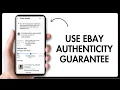How to Use eBay Authenticity Guarantee