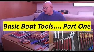 Basic Boat Tools…. Part One Whats in my GO TO box? (Or whats in Cid’s draws?)