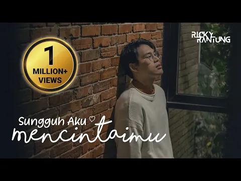 Download MP3 Ricky Rantung - Sungguh Aku Mencintaimu | Official Music Video