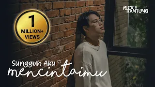 ricky rantung sungguh aku mencintaimu official music video