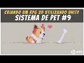 Unity - Criando um RPG 2D Sistema de Pet