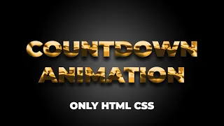 How to Create Countdown animation using CSS No javascript