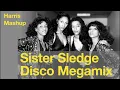 Download Lagu Sister Sledge 80s Disco Megamix: [Harris Mashup)