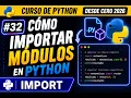 Como Importar Modulos en Python Curso de Python desde Cero 2026