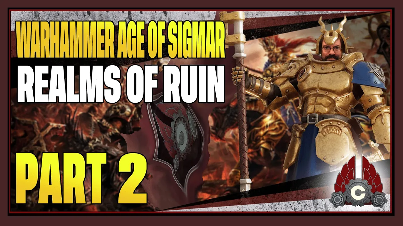 CohhCarnage Plays Warhammer Age of Sigmar: Realms of Ruin - Part 2