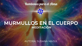 Meditación | MURMULLOS EN EL CUERPO