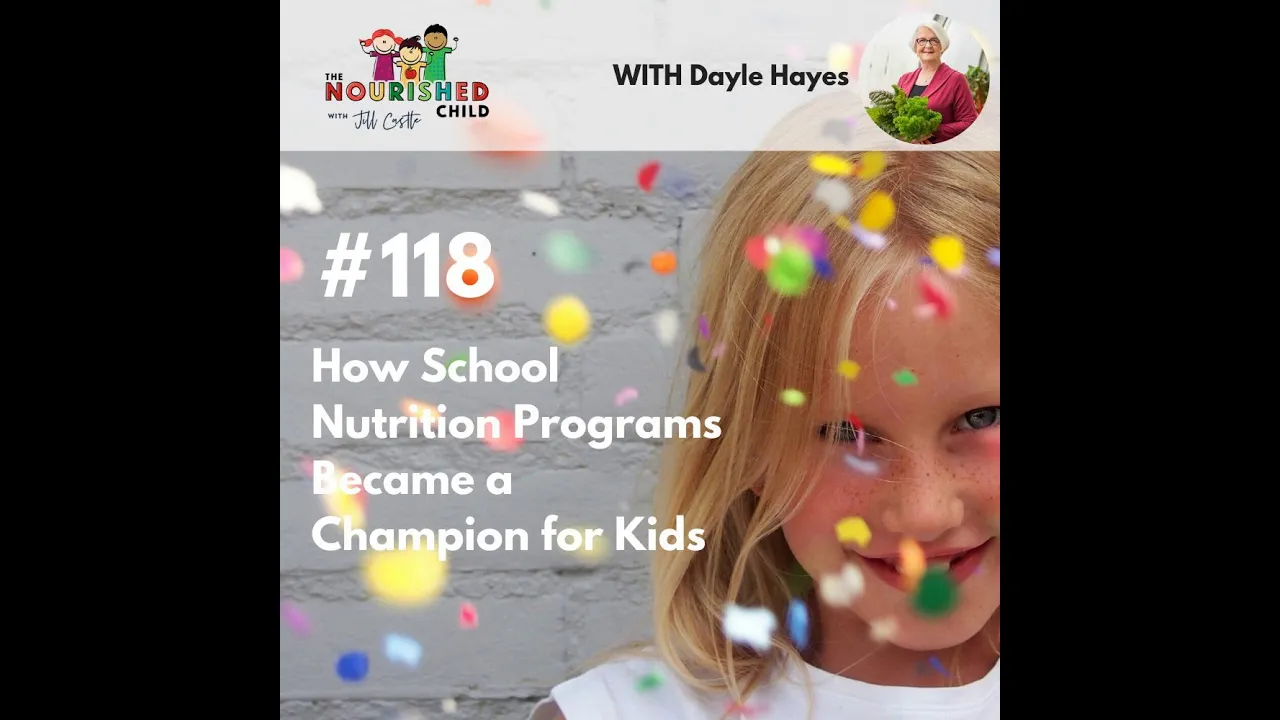 TNC 118: How School Nutrition Programs Became a Champion for Kids