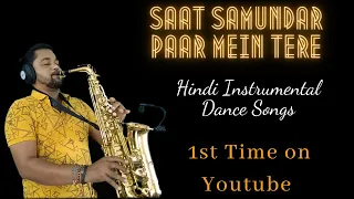 Download Saat Samundar Paar Instrumental Song | Best Saxophone Cover 2022 | Hindi Instrumental Dance Songs MP3