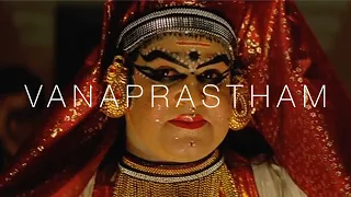 art of vanaprastham