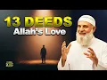 Want Allah’s Love These 13 Deeds Make You Beloved to Him | Mohamad Baajour