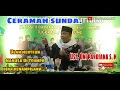 Ceramah Sunda (Hikmah maulid nabi muhammad SAW). Ust. Oni pardiana S. H