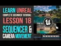 Master Cinematic Sequencing Camera Movements in Unreal Engine