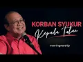 Download Lagu KORBAN SYUKUR KEPADA TUHAN  ||  MORNING WORSHIP 28 APRIL 2023