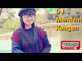 Download Lagu Mendem Kangen { Remix } Chenille