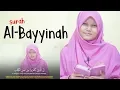 Download Lagu Terbaru! Murotal Surah Al-Bayinah Irama Rost Oleh Yosi Nofita Sari