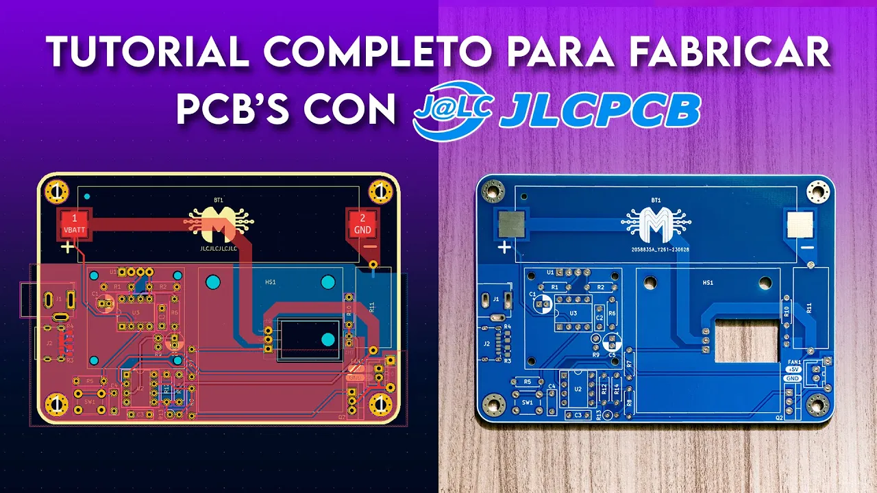 Tutorial COMPLETO de FABRICACIÓN de PCB's con JLCPCB