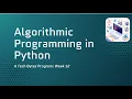 Tech Bytes Algorithmic Programming - Week 12