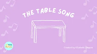 The Table Song Transition Song For Table Time  The Table Song Transition Song For Table Time