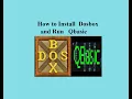 HOW TO INSTALL DOS AND RUN QBASIC