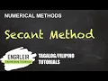 Root Finding - Secant Method Numerical Methods Tagalog
