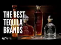 These are the 10 Best Tequila Brands