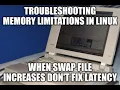 DeepDive Linux Mint Memory and Swap Usage How Much is too Much Swap