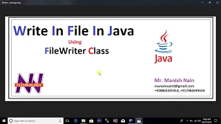 Java Tutorial For Beginners Write in File in Java Manish Nain