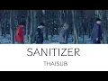 [THAISUB] Sanitizer — Official髭男dism (Official HIGE DANdism) 