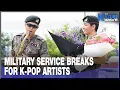 Download Lagu [Features reporter] Military service break no longer a setback for K-pop artists