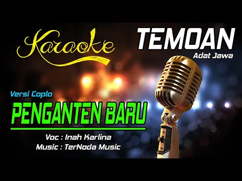 Download MP3 Karaoke PENGANTEN BARU - Inah Karlina