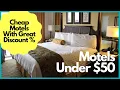 Cheap Motels Near Me Under 50