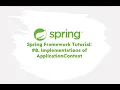 Spring Framework Tutorial Implementations of ApplicationContext