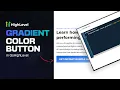 Create Eye-Catching Gradient Buttons in GoHighLevel with CSS Step-by-Step Guide for Beginners