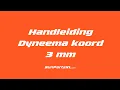 SunPartsXL - SunStock Dyneema Koord 3 mm Handleiding