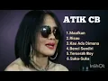 Download Lagu album legendaris ATIK CB