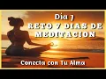 Lagu Paz y Propósito en Tu Templo Interior ✨ RETO 7 Días de MEDITACION ✨ CONECTA con Tu ALMA Día 7 ✨