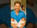 Download Lagu Prince Harry - Son \u0026 Daughter Twin Babies #Archie #royal #lilibet #princeharry #love #dad #family