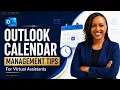 Microsoft Outlook Calendar Management for Virtual Assistants Schedule Meetings Like A Pro