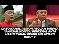 Download Lagu DATO KAMAL RESPON PEGUAM DAKWA “ANNUAR INDIVIDU PERKENAL AKTA HAPUS TANAH ORANG MELAYU KG BARU” ?