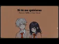 Está canción es para tí ♡
