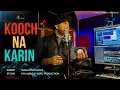 Download Lagu Kooch Na karin | Sushant Asthana | Cover