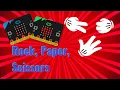 Rock Paper Scissors 2 micro bits