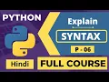 06 Python Syntax Explanation Hindi Python For Absolute Beginners Python Tutorial In Hindi