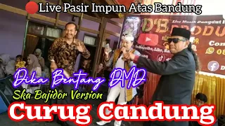 curug candung versi ska bajidor dika bentang dmd live panggung hajatan musik by db production