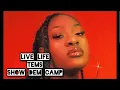 Show Dem camp, Tems- live life