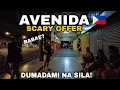 Lagu SCARY OFFER | NIGHTLIFE IN AVENIDA AVENUE | METRO MANILA PHILIPPINES🇵🇭