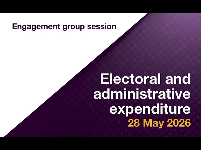 Electoral expenditure and administrative expenditure and what they mean in practice - 2 June 2026